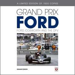 Grand Prix Ford – Ford, Cosworth and the DFV